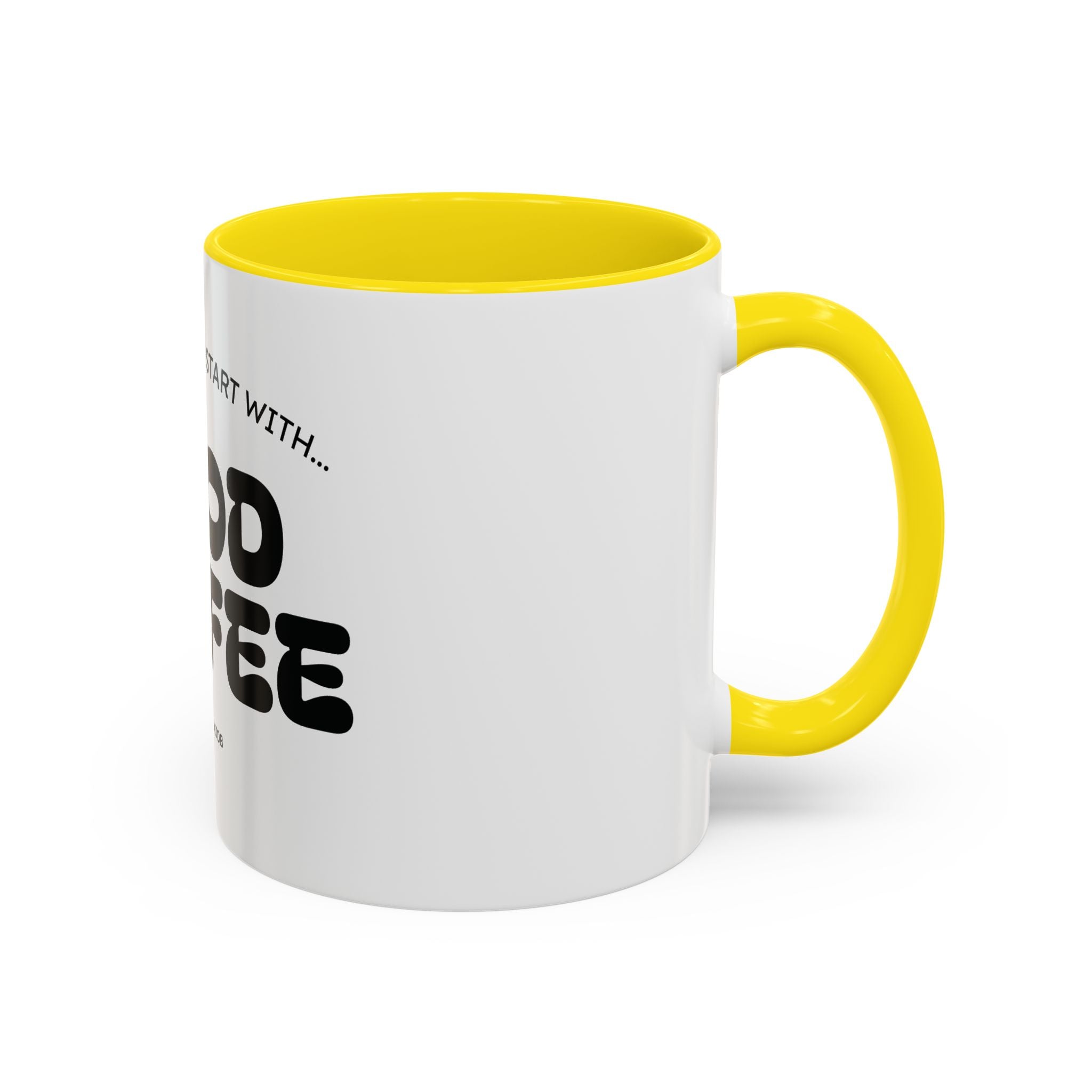 Ceramic Mug — "Best Mornings Begin With Good Coffee" Funny Adult Coffee Mug (11, 15oz)
